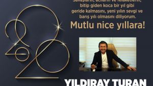 Yıldıray Turan 2020 yılını kutladı
