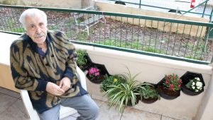 Ruhi Amca, yalnızlığını bitkiler ile aşacak