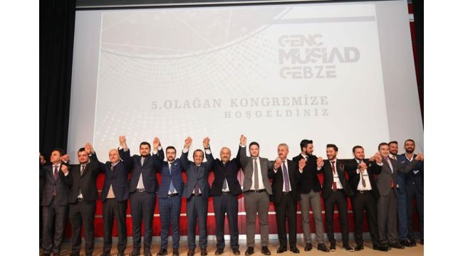 Gebze Genç MÜSİAD'da Uysal dönemi resmen başladı