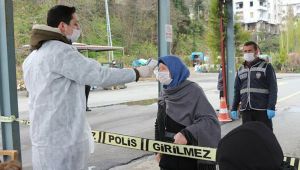 Bir belde ve 4 köy karantinaya alındı! Giriş çıkışlar kapatıldı