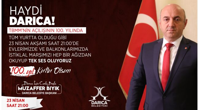 Darıca’da 23 Nisan’ın 100. yılına özel kutlama