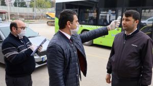 Vatmanlar ve şoförler ateşlerini ölçtürmeden yola çıkamıyor