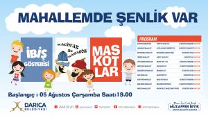 Darıca’da mahalleler şenlenecek, çocuklar eğlenecek