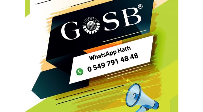 GOSB Whatsapp hattı açıldı