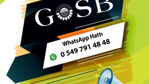 GOSB Whatsapp hattı açıldı