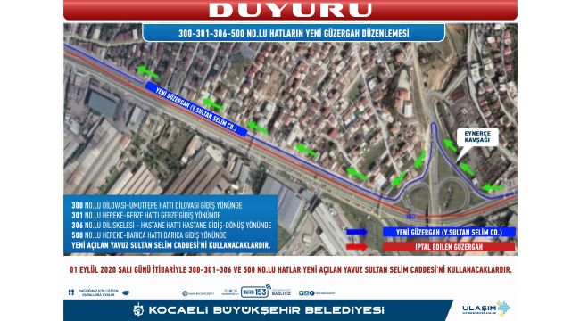 300, 301, 306 ve 500 numaralı hatlarda güzergah değişikliği
