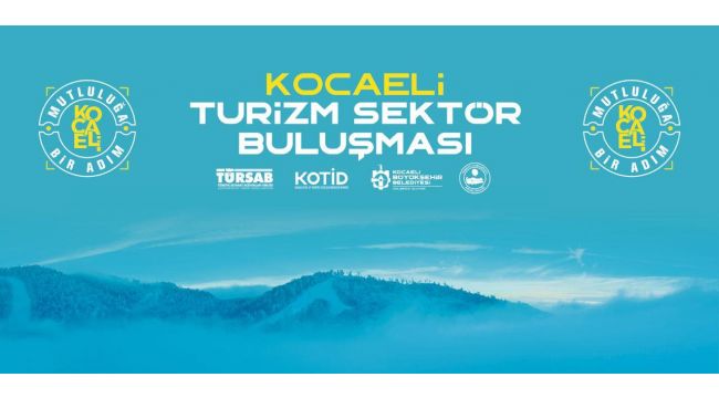 Turizm acentaları Kocaeli’de buluşuyor