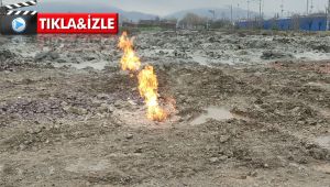 İnşaatın sondaj yapılan alanında alevler yükseldi