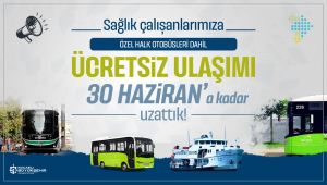 Sağlıkçılara ücretsiz ulaşım 30 Haziran'a kadar uzatıldı