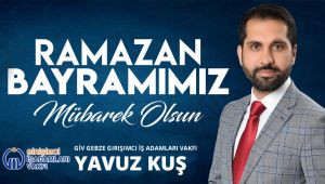 Yavuz Kuş'tan Ramazan Bayramı mesajı