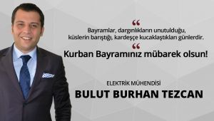 Bulut Burhan Tezcan'dan Kurban Bayramı ilanı