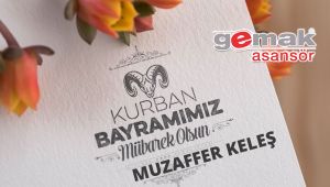 Muzaffer Keleş'ten Kurban Bayramı ilanı