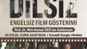 Dokunaklı bir insan hikâyesi; DİLSİZ