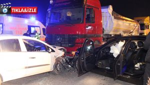 Çarpışan iki otomobil sürüklenerek tıra çarptı: 2 yaralı