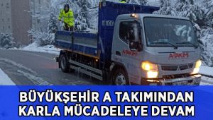 Büyükşehir A Takımından karla mücadeleye devam