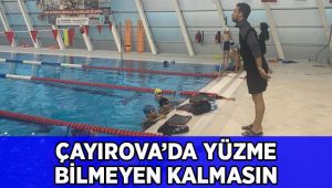 Çayırova’da yüzme bilmeyen kalmasın!