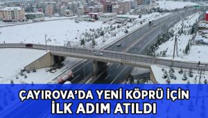 Çayırova’daki yeni köprü için ilk adım atıldı