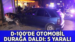 D-100’de otomobil durağa daldı: 5 yaralı