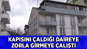 Evine zorla giren şüpheliyi görünce hayatının şokunu yaşadı