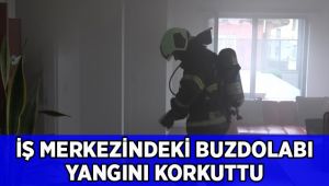 İş merkezindeki buzdolabında çıkan yangın korkuttu