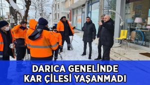 Kar yağışı Darıca’da çileye dönüşmedi