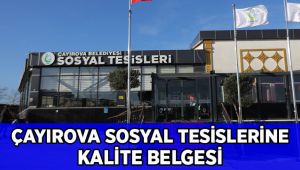 Sosyal Tesisler Kaliteyi Tescilledi