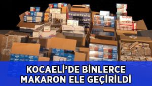 Binlerce makaron ele geçirildi