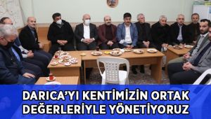 Bıyık: “Darıca’yı kentimizin değerleri ile yönetiyoruz”