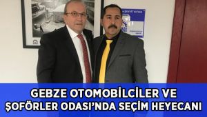 Gebze Otomobilciler ve Şoförler Odası'nda seçim heyecanı!