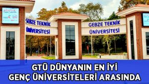 GTÜ Dünyanın En İyi Genç Üniversiteleri Arasında Yer Aldı
