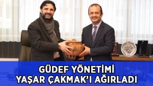 GÜDEF Yönetimi, Yaşar Çakmak’ı ağırladı!