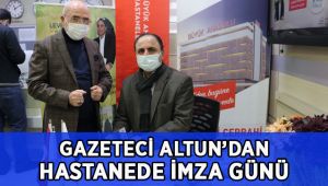 Levent Altun'dan hastanede imza günü