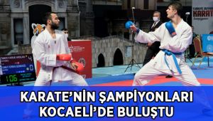 Karatenin Şampiyonları Kocaeli’nde