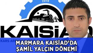 Marmara KAISİAD'da Şamil Yalçın dönemi!