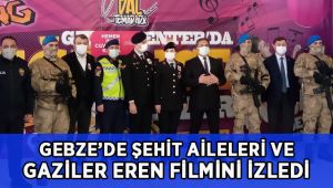 Şehit yakınları ve gaziler