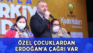 ‘’Tayyip Amca seni görmek istiyoruz’’