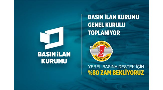 TGF: “İlan fiyatlarına %80 zam bekliyoruz”