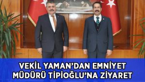 Yaman’dan Tipioğlu’na ziyaret