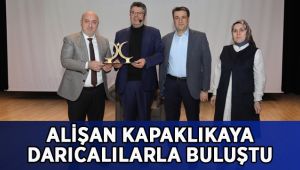 Alişan Kapaklıkaya Darıcalılarla buluştu