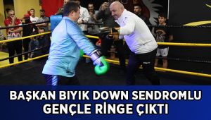 Başkan Bıyık down sendromlu gençle ringe çıktı