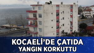 Çatıda çıkan yangın korkuttu