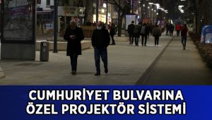 Cumhuriyet Bulvarına özel projektör sistemi