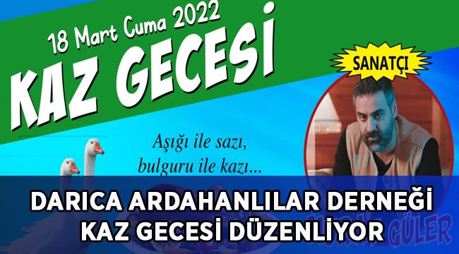 Darıca Ardahanlılar Derneği Kaz Gecesi Düzenliyor