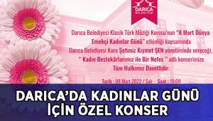Darıca’da kadınlar günü için özel konser