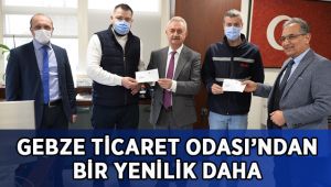 Gebze Ticaret Odası’ndan bir yenilik daha