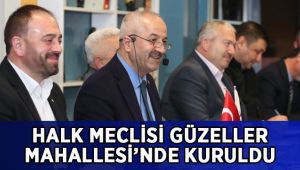 Halk Meclisi Güzeller’de Kuruldu