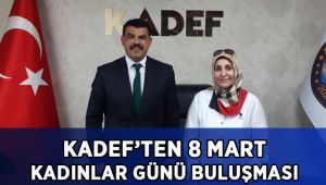 KADEF’ten 8 Mart Kadınlar Günü buluşması!