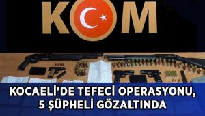 Kocaeli'de tefecilere operasyon: 5 gözaltı