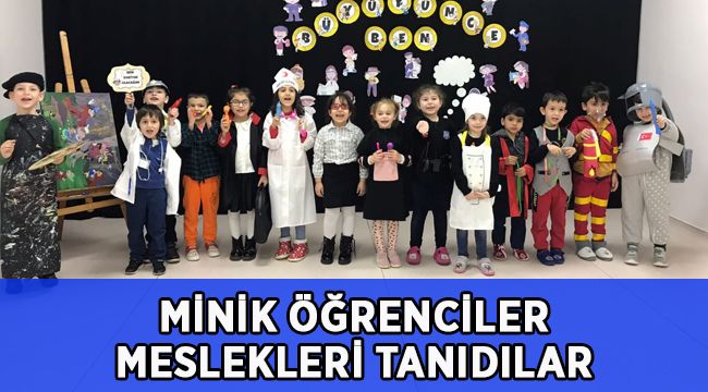 Minikler meslekleri tanıdılar