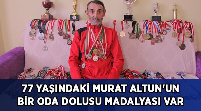 77 yaşındaki Murat Altun'un spor azmi, bir oda dolusu madalyası var
